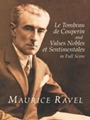 Le Tombeau De Couperin & Valse Nobles et Sentimentales