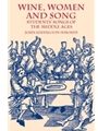 Wine Women And Song