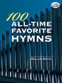 One Hundred All-time Favorite Hymns