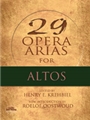29 Opera Arias for Altos