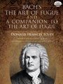 Bach's The Art of Fugue and A Companion to The Art of Fugue