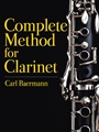 Complete Method for Clarinet [Clarinet]