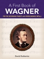 A First Book of Wagner [Piano]
