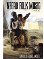 Negro Folk Music U.S.A.