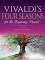 Vivaldi's Four Seasons for the Beginning Pianist [Piano]
