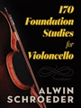 170 Foundation Studies for Violoncello, Volume 1 [Full Orchestra]