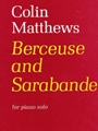 Berceuse and Sarabande