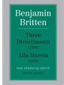 Three Divertimenti & Alla Marcia