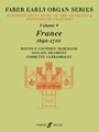 Faber Early Organ Series Volume 9: France