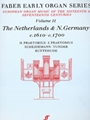 Faber Early Organ Series Volume 11: Netherlands