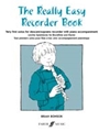 The Really Easy Recorder Book