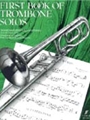 First Book Of Trombone Solos