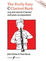 The Really Easy C Clarinet Book [C Clarinet & Piano]