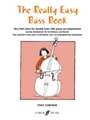 The Really Easy Bass Book