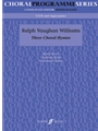 Three Choral Hymns