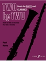 Two by Two Flute and Clarinet Duets [Flute & Clarinet]