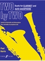 Two by Two Clarinet and Alto Saxophone Duets