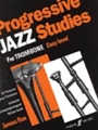 Progressive Jazz Studies for Trombone, Book 1