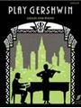 Play Gershwin