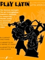 Play Latin Clarinet