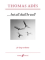... But All Shall Be Well