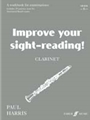 Improve Your Sight-reading! Clarinet, Grade 6