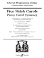 Five Welsh Carols