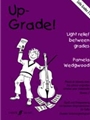 Up-Grade! Cello, Grades 3-4