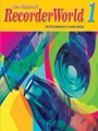RecorderWorld Student's Book 1