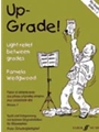 Up-Grade! Alto Saxophone, Grades 1-2