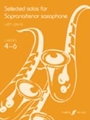 Selected Solos for Soprano/Tenor Saxophone, Grade 4-6
