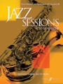 Jazz Sessions for Alto Saxophone