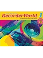 RecorderWorld Student's Book 1