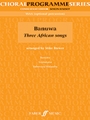 Banuwa: Three African Songs
