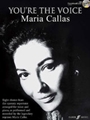 You're The Voice: Maria Callas