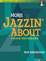More Jazzin' About for Piano / Keyboard (Revised)