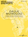 Oalla Mohololi (3 Songs From Africa)