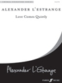 Love Comes Quietly