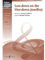 Low-down on the Hoe-down (Medley)