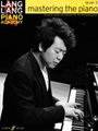 Lang Lang Piano Academy: Mastering the Piano Level 3
