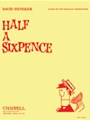 Half a Sixpence
