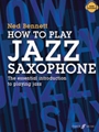 How to Play Jazz Saxophone