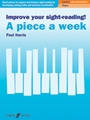 Improve Your Sight-Reading! A Piece a Week: Piano, Level 3