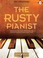 Rusty Pianist, The