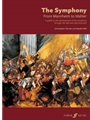 The Symphony: From Mannheim to Mahler