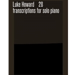 28 Transcriptions for Solo Piano [Piano]