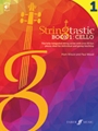 Stringtastic Book 1: Cello
