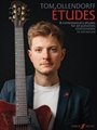Tom Ollendorff: Etudes