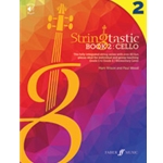 Stringtastic Book 2: Cello