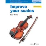 Improve your scales! Violin, Initial and Grade 1 [Violin]